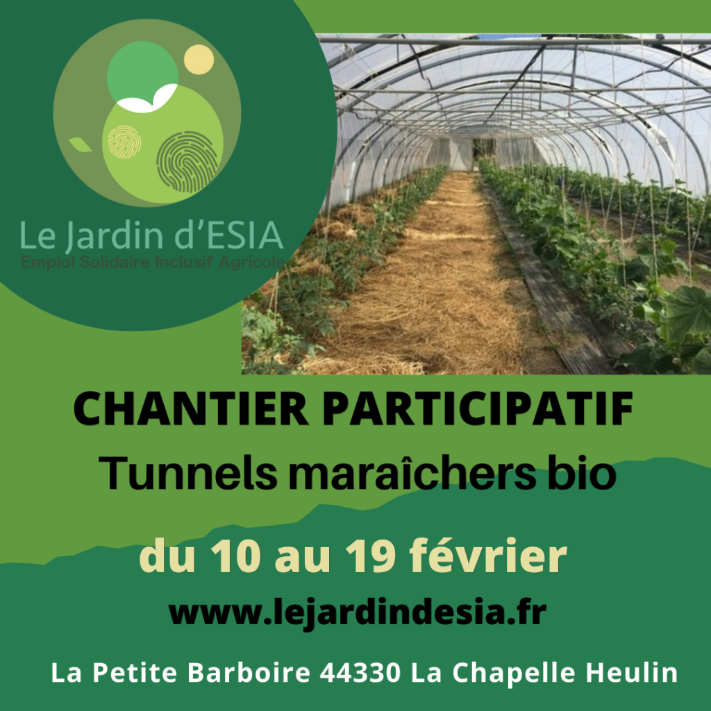 Le jardin d esia- chantier participatif tunnels